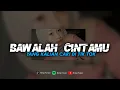 Download Lagu DJ BAWALAH CINTAMU - ZIELL FERDIAN || YANG KALIAN CARI