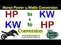 Horse Power to KiloWatts conversion in KW to HP conversion