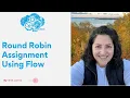Round Robin Assignment Using Flow