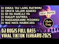 DJ BUGIS FULL ALBUM - DJ BUGIS TERBARU 2025 FULL BASS VIRAL TIKTOK (VOL 2)