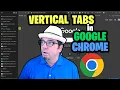 How to Use Vertical Tabs in Google Chrome
