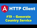 19 - Generate Country Service
