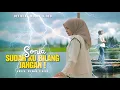 Lagu SONIA - SUDAH KUBILANG JANGAN (Official Music Video)