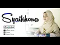 Download Lagu SYAIKHONA - YA BADROTIM (MASHUP) | Cover by ZAFEEA MP3