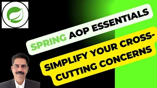 Master Spring AOP Aspect-Oriented Programming in Spring Full Tutorial