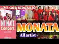 Lagu All artis MONATA live Ulang tahun LARA SILVY live GOR SIDOARJO