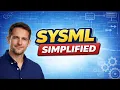 SysML Doesn t Have to Be Complicated