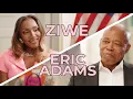 Download Lagu ERIC ADAMS IS AN ICONIC GUEST | ZIWE INTERVIEW