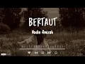 Download Lagu Bertaut - Nadin Amizah (Lirik Lagu Cover by Tami Aulia) Guitar Version!!!