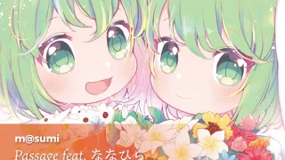 m@sumi - Passage feat. ななひら [Flowers Unfold Re:Bloom]