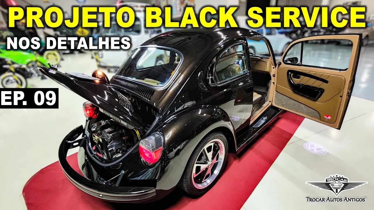 FUSCA DO SEU JORGE | Conheça TODOS OS DETALHES de perto do FUSCA BLACK SERVICE FINALIZADO!???????? | EP.09