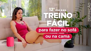 Treino simples para fazer no sofá - endurecer pernas glúteos e abdômen-  Carol Borba