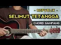 Download Lagu Chord Gitar Selimut Tetangga - Repvblik | Chord Dan Lirik