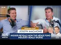 Insider Reveals how the Hedge Fund Industry Really Works Interview with Joseph Macaione
