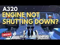 A320 Engine Won t Shut Down Real Pilot Explains the QRH Fix MSFS 2024
