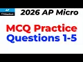 AP Microeconomics MCQ Practice Questions 1-5 5 Questions to Prep for 2026 Exam Think Econ