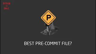 Is this the BEST Pre-Commit Configuration for Python