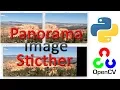 Panorama Image Stitcher with Python CODE