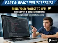 Fixing Blank Screen Routing Errors Dead Pages in React Debugging Session Part 4