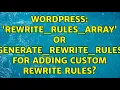 Wordpress rewrite - rules