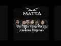 Download Lagu [Karaoke Original] Matta Band - Ssst... Ada Yang Marah