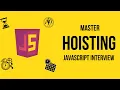 Javascript Interview Hoisting var let const Temporal dead zone