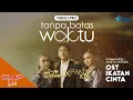 Lagu Duo Delima X Fandi KDI - Tanpa Batas Waktu (Video Lirik) | OST Ikatan Cinta Koplo Dangdut