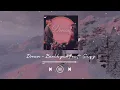 Download Lagu Dream - Baekhyun feat Suzy, (Lyrics chill)