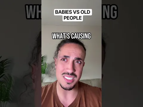 Babies VS Old People