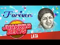 Download Lagu Forever | Lata Mangeshkar | Jhankar Beats | Chal Chalen Ae Dil | Hazaar Baten Kahe Zamana | O Mere