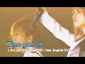Download Lagu [Live] L'Arc~en~Ciel (라르크앙시엘) - Time goes on + Sub. English [CC]