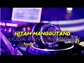 Dj Hitam Manggustang - Fvnky MiX!!! By [ Muda tanjung Mix ] Nwrmx 2k21 !!!!