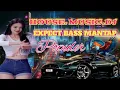 Lagu HOUSE MUSIC DJ REMIX BASS.EMPUK POPULER 