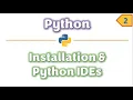 Python Installation IDEs How to install Python Python Tutorial Lecture-2 Learners Region