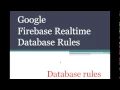 Google Firebase Realtime Database Rules