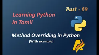 Python Programming Series in Tamil Inheritance Method Overriding in Python with Example