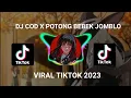Download Lagu DJ COD X POTONG BEBEK JOMBLO VIRAL TIKTOK 2023
