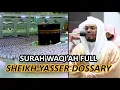 Download Lagu SURAH WAQI'AH | FULL ENGLISH \u0026 ARABIC | SHEIKH YASSER DOSSARY