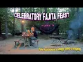 Celebratory Campground Fajita Feast reupload