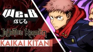 Download Jujutsu Kaisen OP 1 - Kaikai Kitan | FULL ENGLISH VER. Cover by We.B MP3