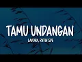 Lagu Lavora - Tamu Undangan Lirik | Feat. Ratih SDE
