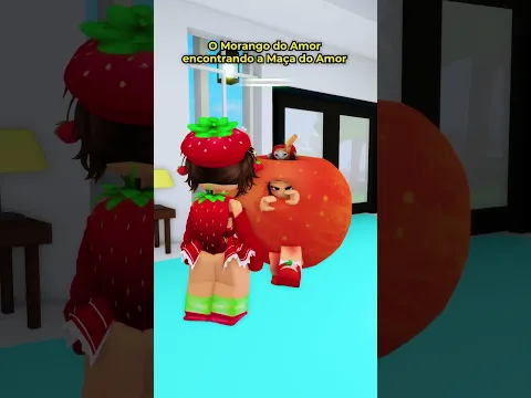Qaundo morango do Amor encontra a Maça do Amor 🍓🍏 Audio da @anachiyo