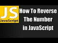How to reverse Number in JavaScript