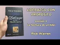 LIDERAZGO CON PROPOSITO Capitulo 1 LIBRO - Rick Warren
