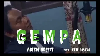gempa abiem ngesti cipt efif satria cover bg lis yutube tunggul berdaun