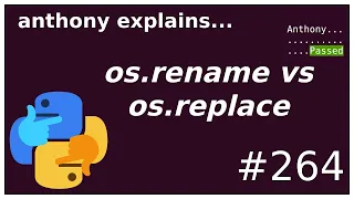 atomic file replacement os rename vs os replace intermediate anthony explains