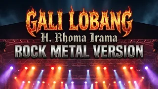  gali lobang rock metal version h rhoma irama cover by dangdut rock vibes
