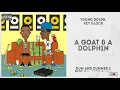 Young Dolph, Key Glock - "A Goat & A Dolphin" (Dum and Dummer 2)