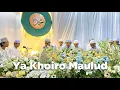 Ya Khoiro Maulud 🤍 (Sekumpul) - Seni Merayu Kekasih | PP. Tarbiyatus Salafiyah, Kota Pasuruan