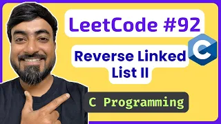LeetCode 92 - Reverse Linked List II C Solution Linked Lists in C